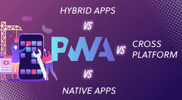 Progressive Web App vs Native App vs Cross Platform vs Hybrid App Feature