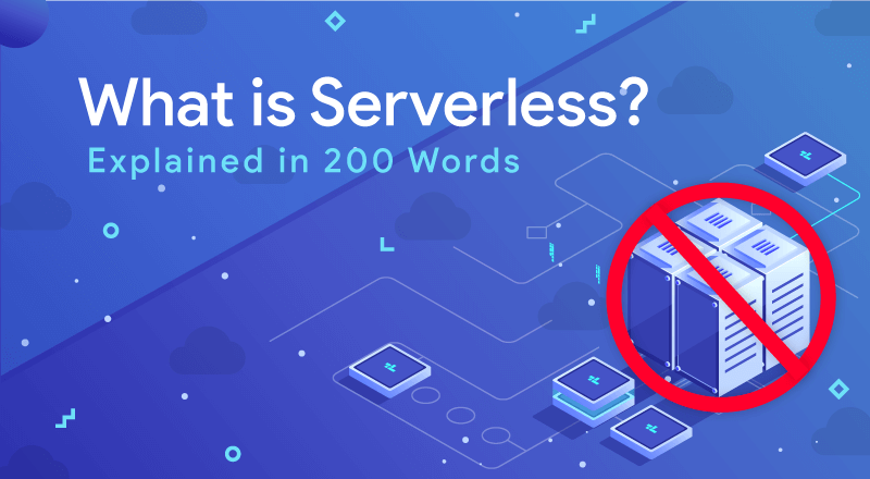 Serverless