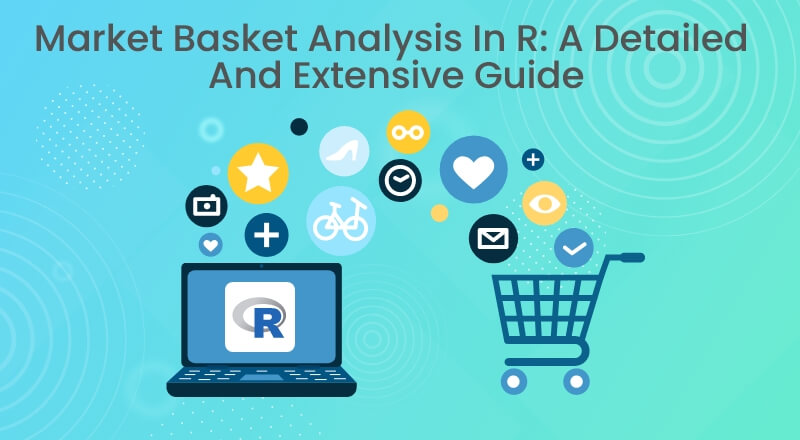 Market Basket Analysis: Understanding Customer Behaviour - Select  Statistical Consultants