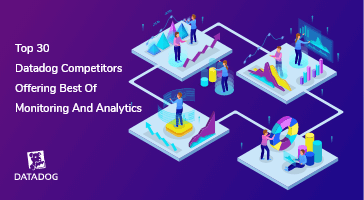 Feature-Image-Datadog-Competitors-and-Alternatives