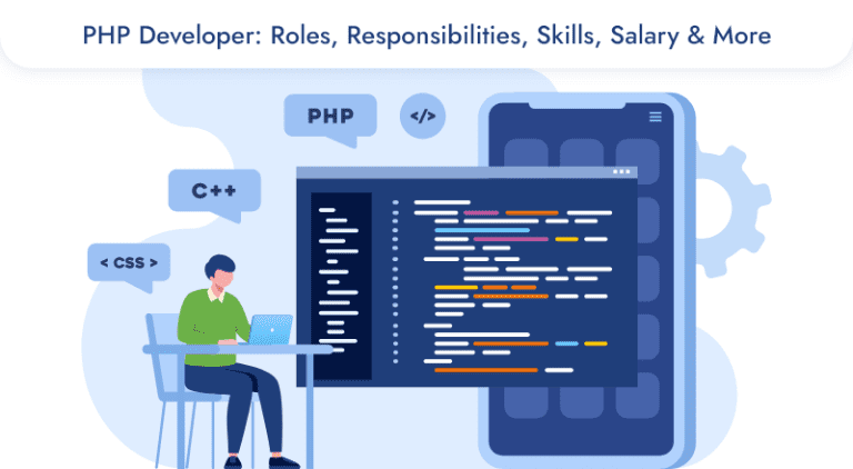 PHP Developer: Roles, Skills & Salary Guide