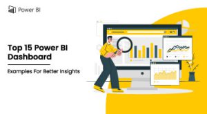 Top 15 Power BI Dashboard Examples For Better Insights(blog image)