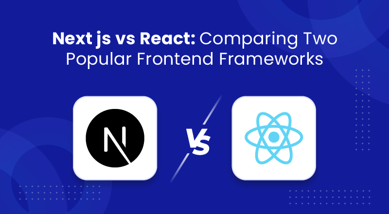 Next-js-vs-React