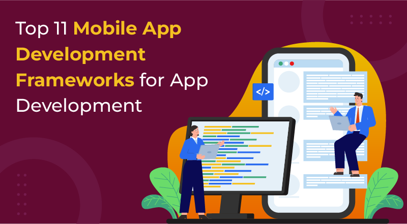 Mobile App Development Frameworks