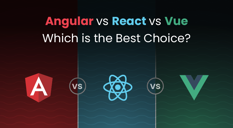 Angular vs React vs Vue