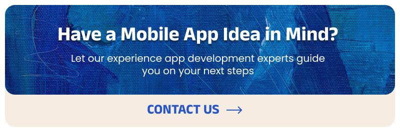 Have an mobile app development idea