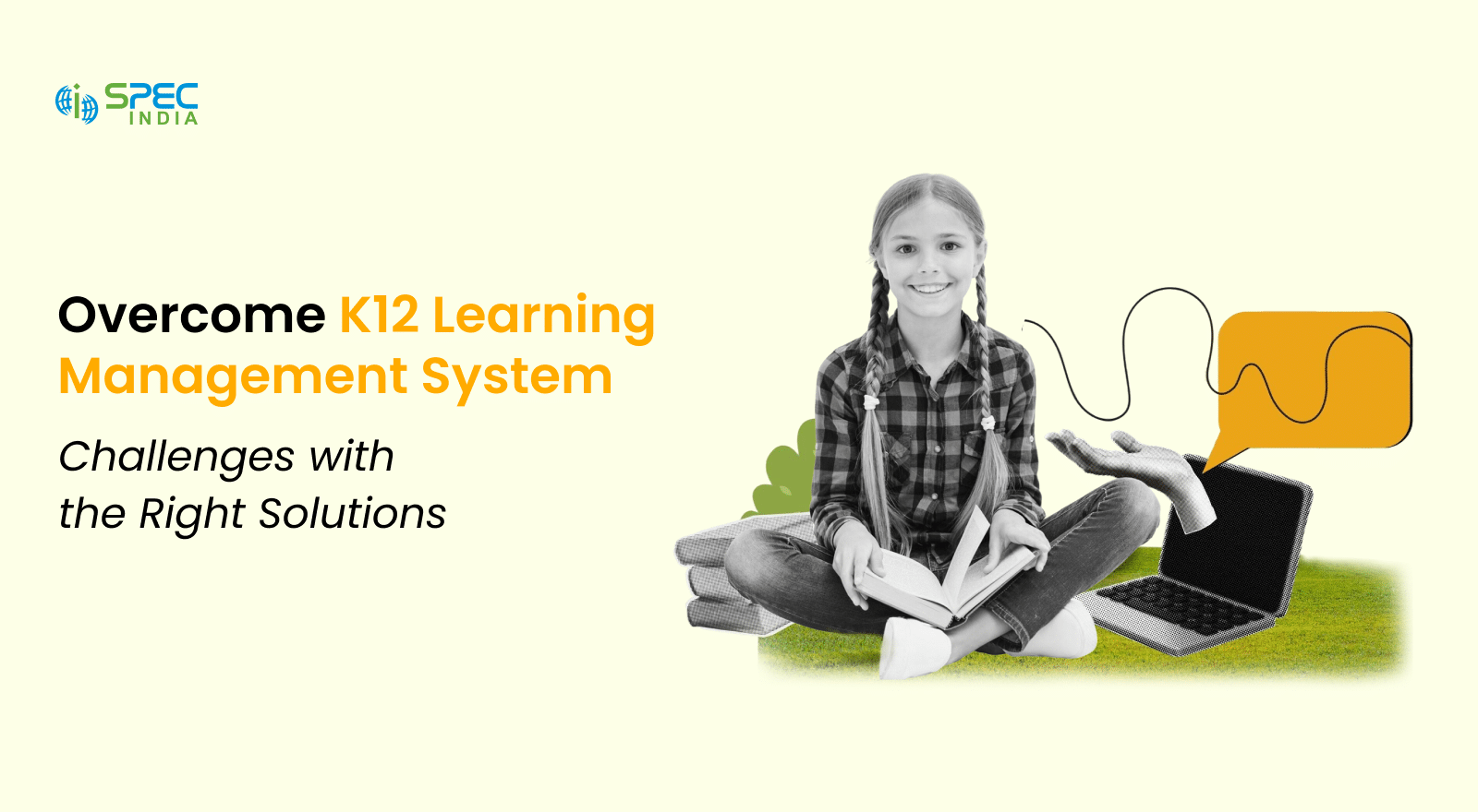 K12 Learning Management System Challenges and Solutions