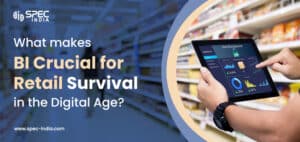 What Makes Business Intelligence Crucial for Retail Survival in the Digital Age?(blog image)