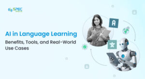 AI in Language Learning: Benefits, Tools, and Real-World Use Cases(blog image)