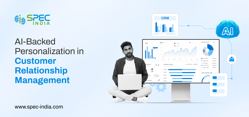 AI-Backed Personalization in Customer Relationship Management