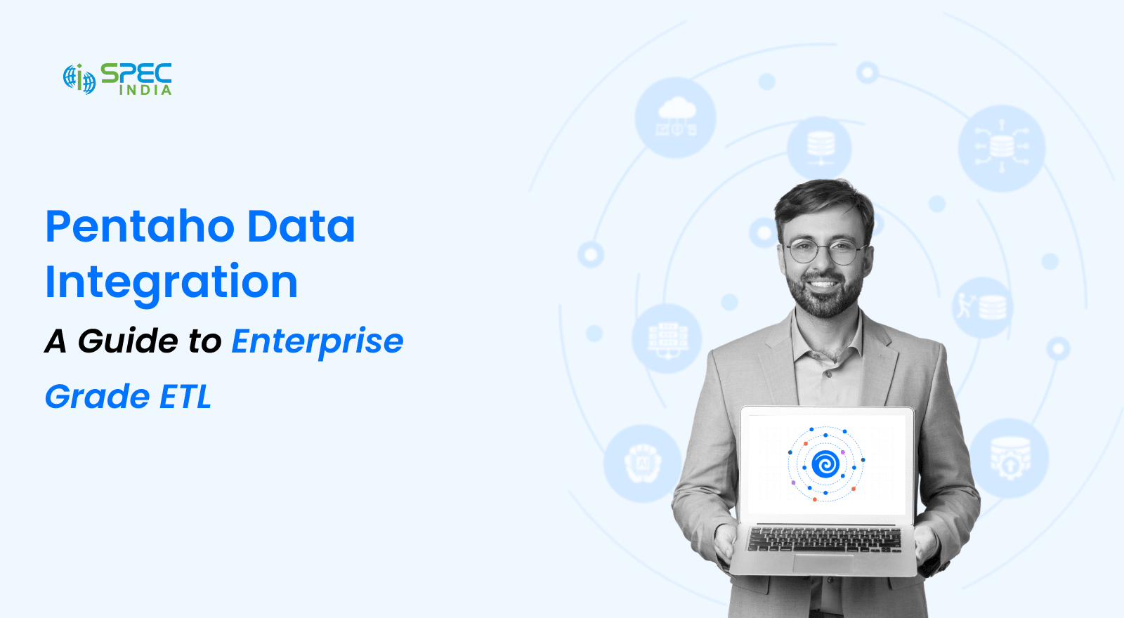 Pentaho Data Integration (PDI) - A Complete Guide