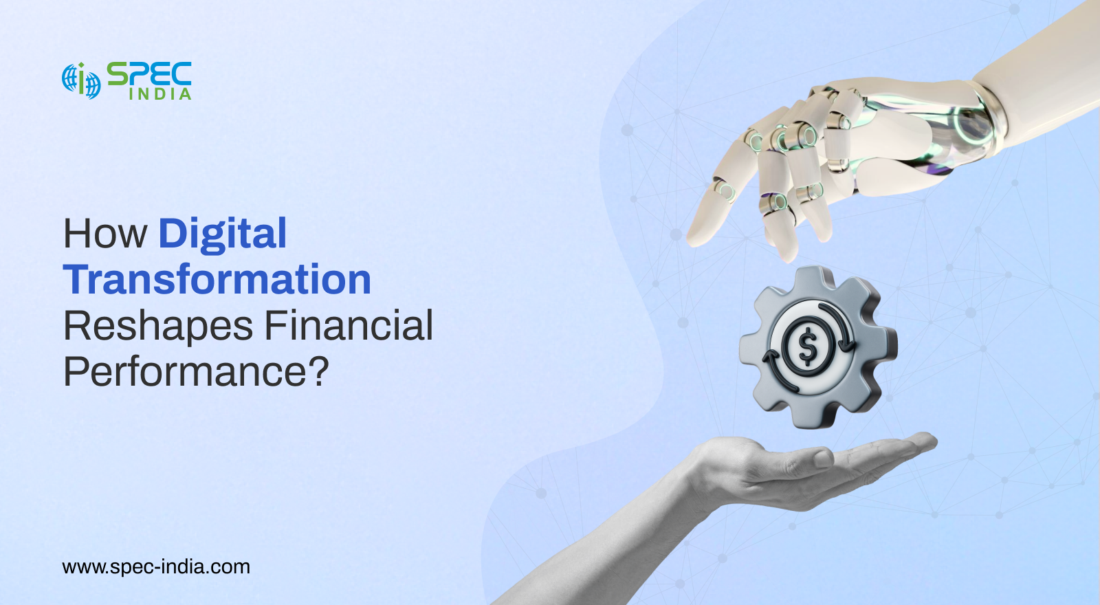 Financial impact of digital transformation