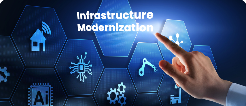 Infrastructure Modernization