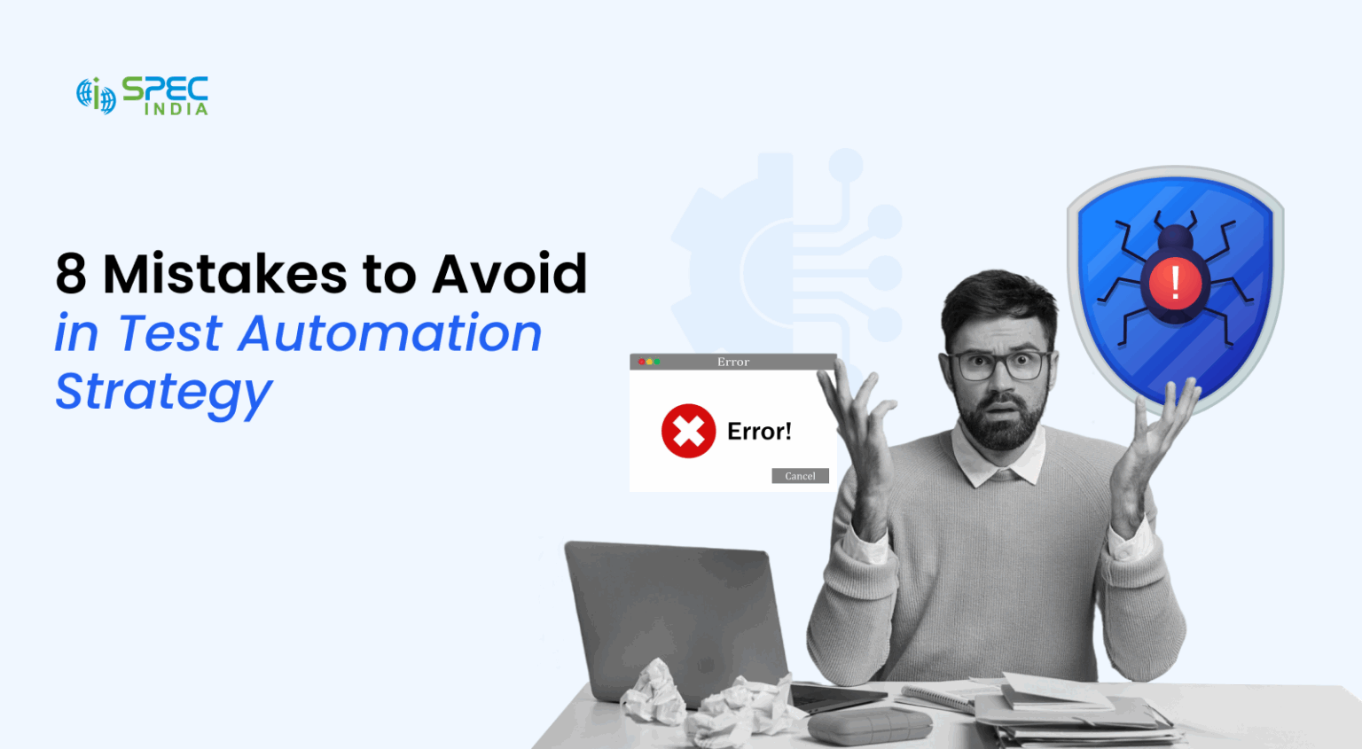 Avoid Spec Error Avoid These 8 Mistakes in Test Automation Strategy in 2026